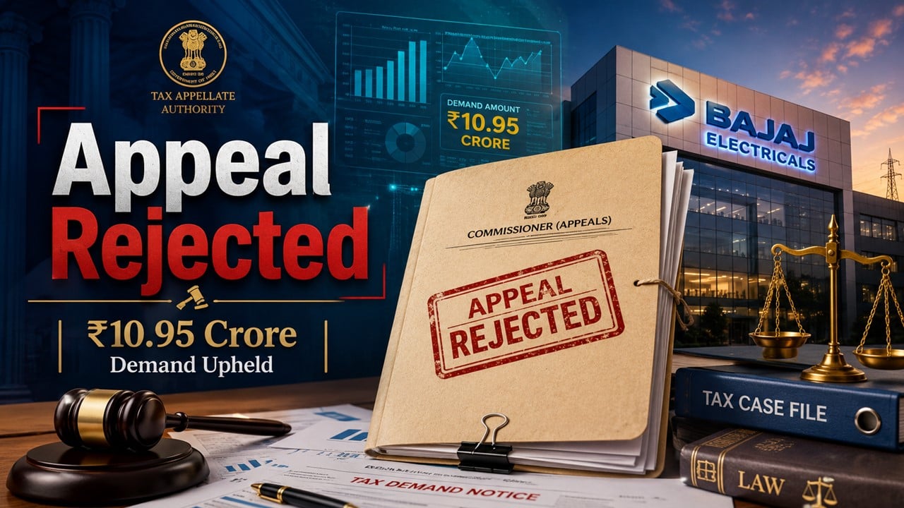 Bajaj Electricals Rs 10.95 Crore GST Demand as company receives adverse appellate order