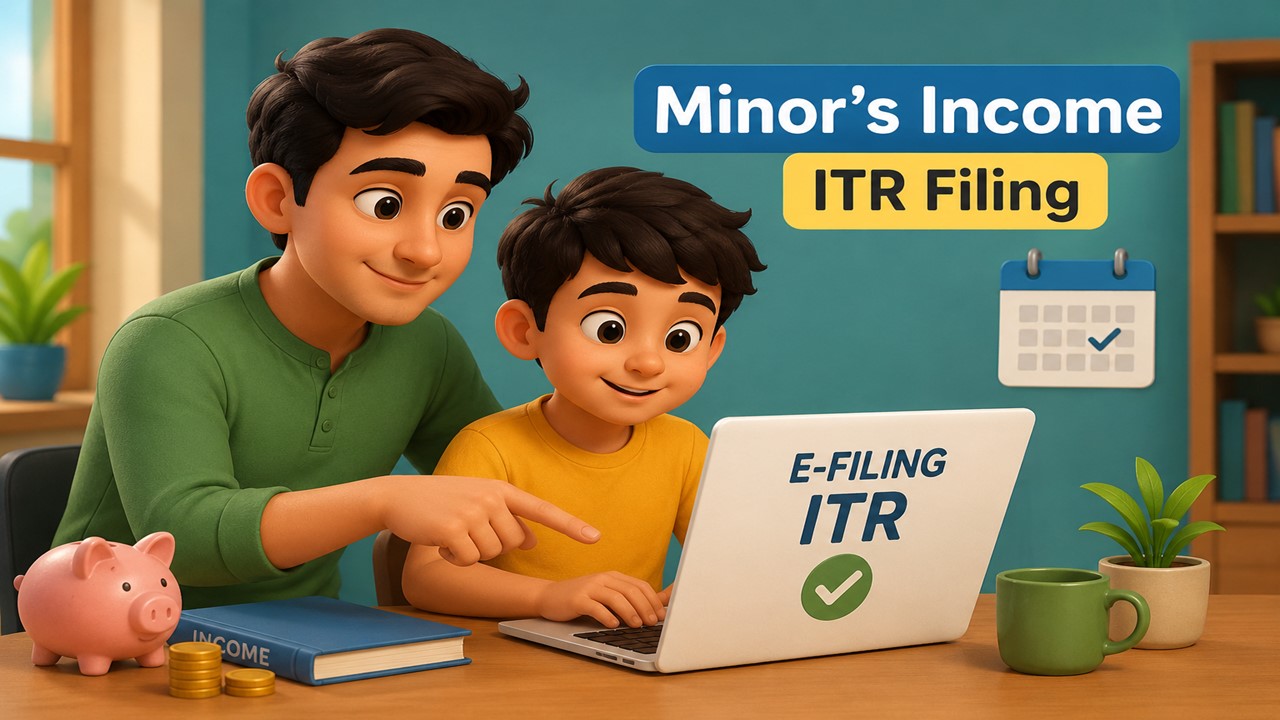 Child Actor, Influencer or Investor? Know How Minor's Income is Taxed