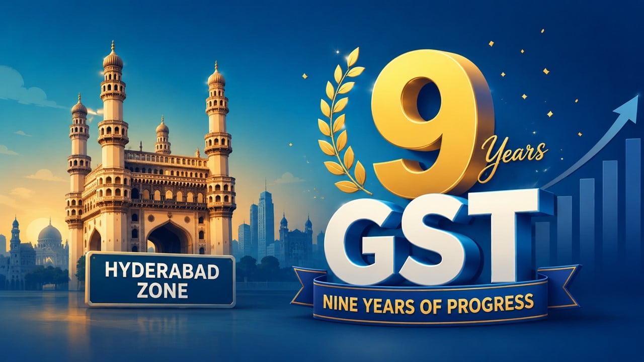 Hyderabad Zone Marks Nine Successful Years of GST Implementation