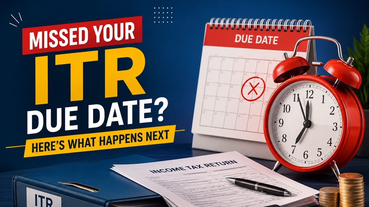 Missed Your ITR Due Date? Here's What Happens Next