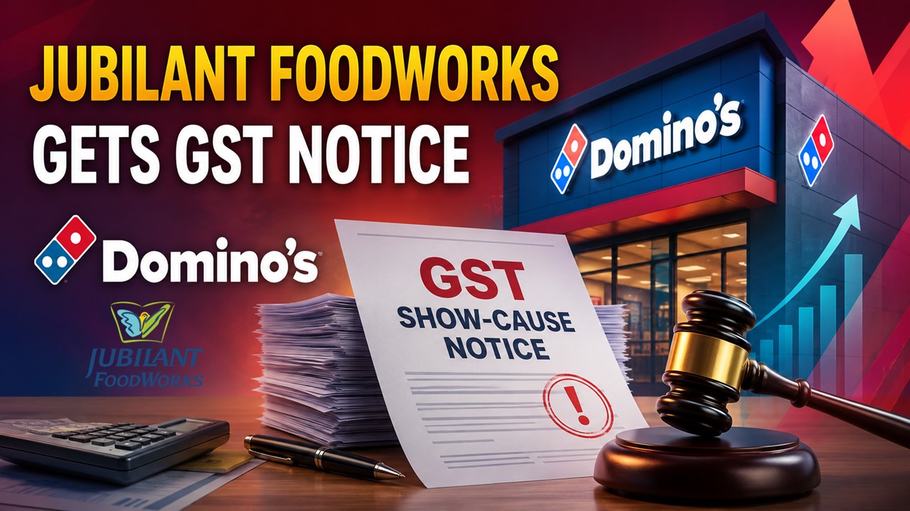 Jubilant FoodWorks Gets Rs 46.91 Crore GST Show-Cause Notice; Says No Financial Impact